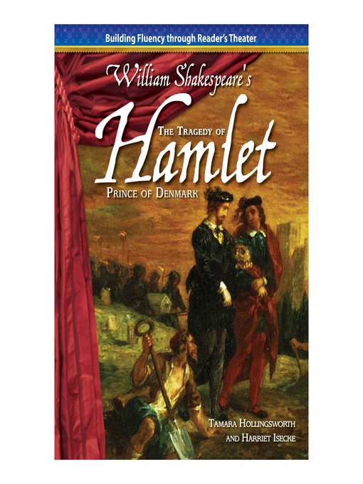 Title details for The Tragedy of Hamlet, Prince of Denmark by William Shakespeare - Available